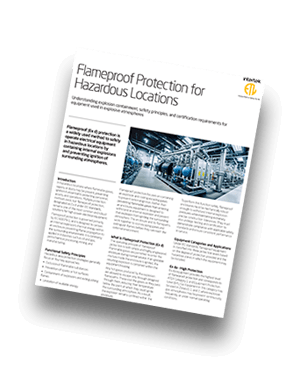 Flameproof Protection for Hazardous Locations | Fact Sheet